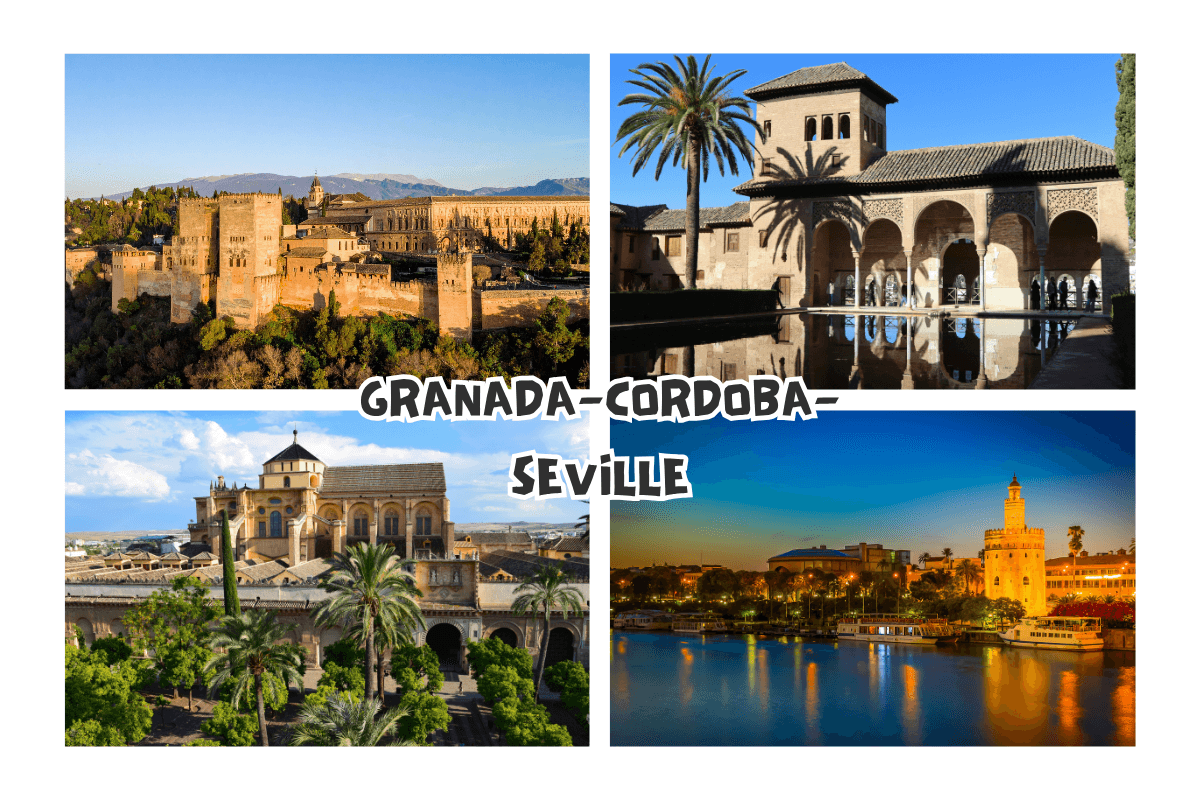 Granada – Cordoba – Seville